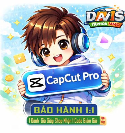CAPCUT PRO GIÁ RẺ | 7 NGÀY -> 1 NĂM | ỔN ĐỊNH | BẢO HÀNH FULL 1:1